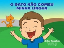 O gato não comeu minha língua