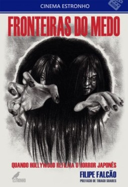 Fronteiras do Medo: Quando Hollywood Refilma o Horror Japonês