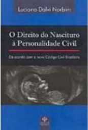 O Direito do Nascituro à Personalidade Civil