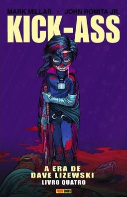 Kick-Ass: A Era De Dave Lizewski - Vol. 4