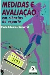 Medidas e Avaliação em Ciências do Esporte