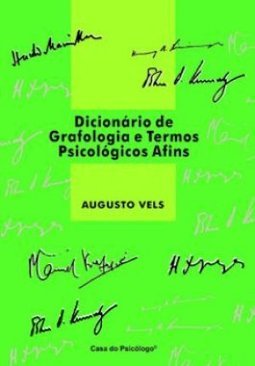 Dicionário de Grafologia e Termos Psicológicos Afins
