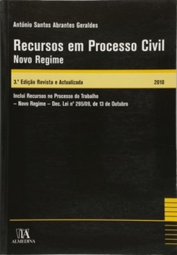 Recursos em processo civil: novo regime