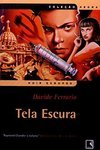 Tela Escura