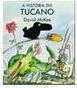 A História do Tucano