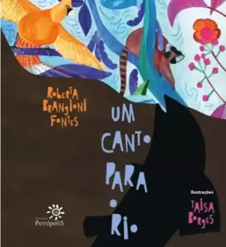 Um canto para o rio