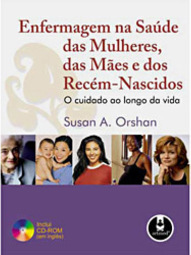 Enfermagem na Saúde das Mulheres, das Mães e dos Recém-Nascidos