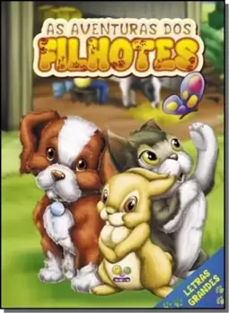 Aventuras Dos Filhotes, As