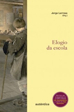 Elogio da escola