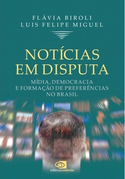 Notícias em disputa