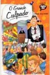 O Grande Culpado