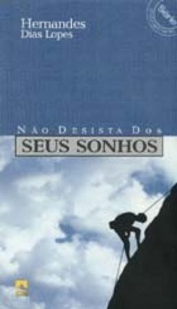 Não Desista dos Seus Sonhos