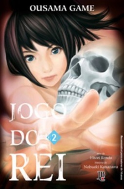 Jogo do Rei #02 (Ousama Game #02)