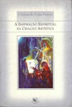 A Inspiração Espiritual na Criação Artística