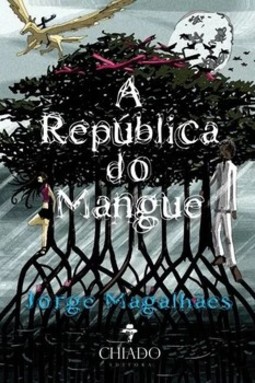A república do mangue