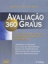 AVALIAÇÃO 360 GRAUS: Um Instrumento de Desenvolvimento Gerencial