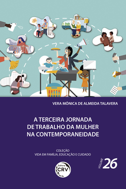 A terceira jornada de trabalho da mulher na contemporaneidade