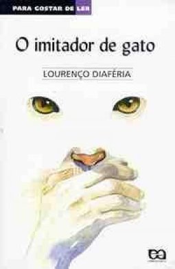 O Imitador de Gato: e Outras Crônicas