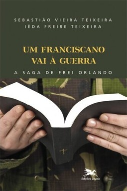 Um franciscano vai à guerra