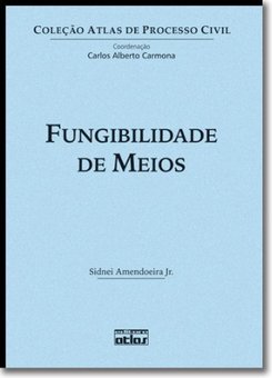 FUNGIBILIDADE DE MEIOS