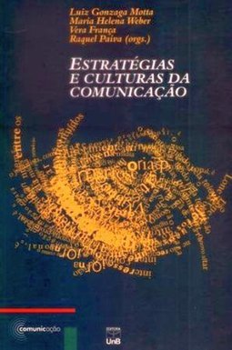 Estratégias e Culturas da Comunicação