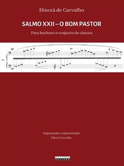 Salmo XXII - O bom pastor: para barítono e conjunto de câmara