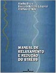 Manual de Relaxamento e Redução do Stress