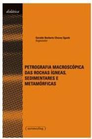 PETROGRAFIA MACROSCOPICA DAS ROCHAS...METAMORFICAS