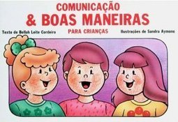 Comunicação e Boas Maneiras para Crianças