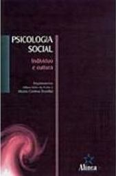 Psicologia Social: Indivíduo e Cultura