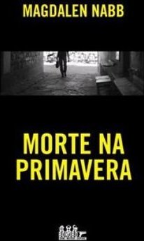 MORTE NA PRIMAVERA