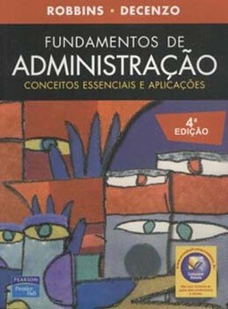 Fundamentos de administração: Conceitos essenciais e aplicações
