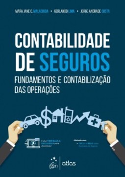 Contabilidade de seguros: fundamentos e contabilização das operações