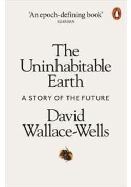 THE UNINHABITABLE EARTH