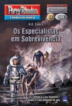 Os Especialistas em Sobrevivência (Perry Rhodan #588)