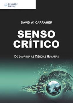 Senso crítico: do dia-a-dia às ciências humanas