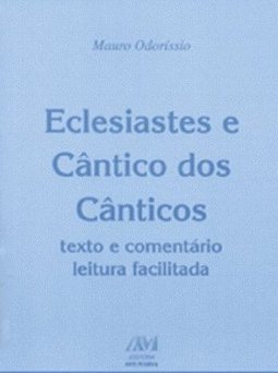 Eclesiastes e Cântico dos Cânticos