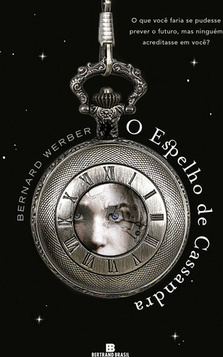 O ESPELHO DE CASSANDRA