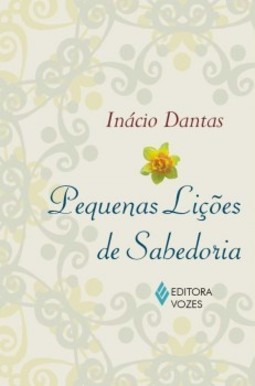 Pequenas lições de sabedoria