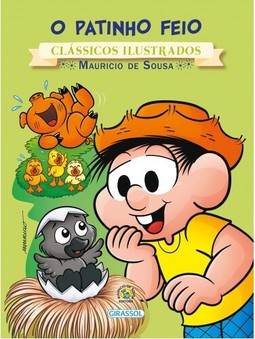 Turma da Mônica - clássicos Ilustrados novo - O Patinho Feio