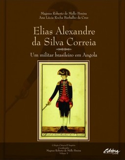 Elias Alexandre da Silva Correia: um brasileiro em Angola