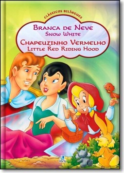 Branca De Neve E Chapeuzinho Vermelho
