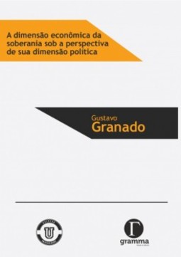 A dimensão econômica da soberania sob a perspectiva de sua dimensão política