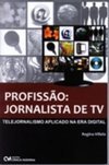 PROFISSAO JORNALISTA DE TV