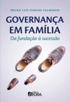 Governança em família: da fundação à sucessão