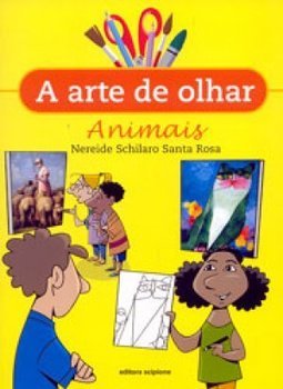 A Arte de Olhar Animais