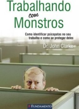 TRABALHANDO COM MONSTROS