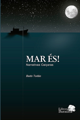 Mar és!: Narrativas caiçaras