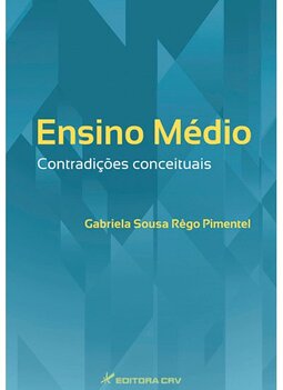 Ensino médio: contradições conceituais