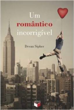 Um Romântico Incorrigível